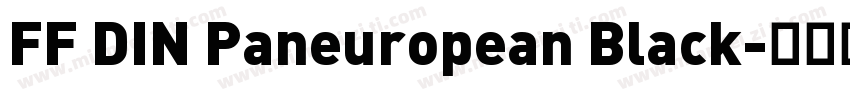 FF DIN Paneuropean Black字体转换